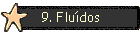 9. Fludos